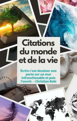 Citations du monde et de la vie