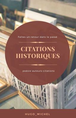 Citations Historiques