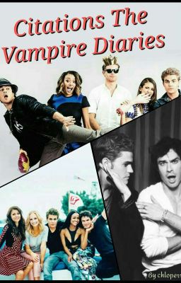 Citations The Vampire Diaries