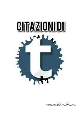 Citazioni di Tumblr©