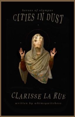 CITIES IN DUST, clarisse la rue