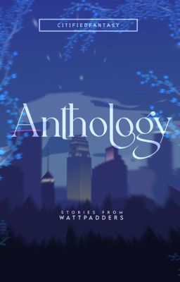 CitifiedFantasy: Anthology