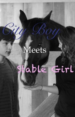 City Boy Meets the Stable Girl