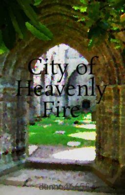 City of Heavenly Fire