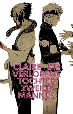 Claire- Die Verlorene Tochter zweier Männer