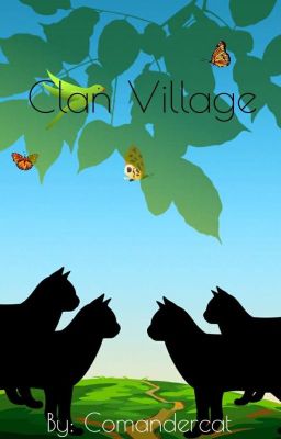 Clan Village (CLOSED)