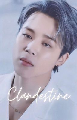 CLANDESTINE || PJM ✓