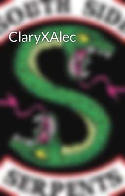 ClaryXAlec