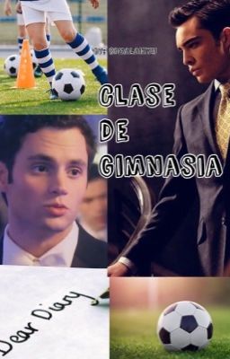 Clase de Gimnasia (Chuck & Dan) 