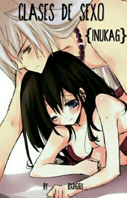 Clases De Sexo {InuKag}