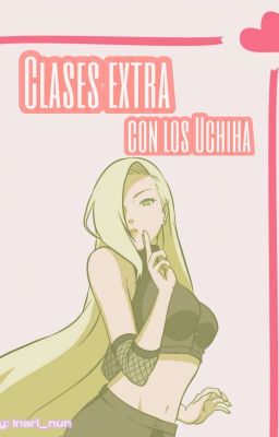 Clases extra con los Uchiha | Naruto Fanfic (+16)