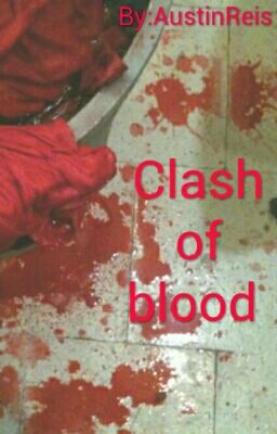 Clash of Blood