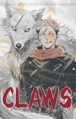 Claws *Yuugo - Yuuji x Gojo*