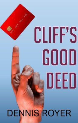 Cliff's Good Deed