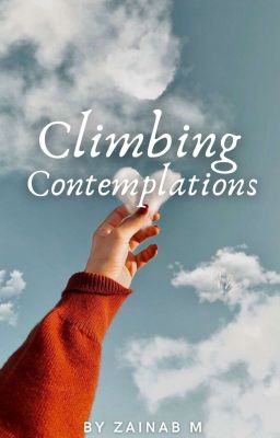 Climbing Contemplations