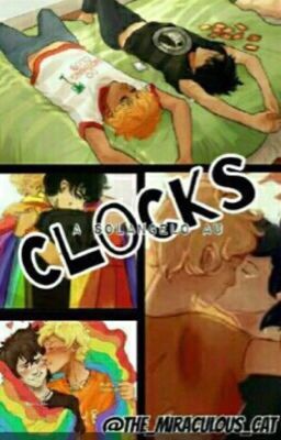 Clocks (Solangelo)