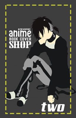 (CLOSED) ANIME COVER SHOP II