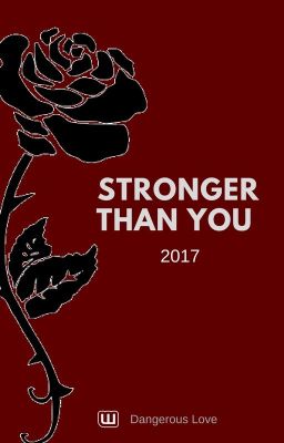 [CLOSED FOR SUBMISSIONS] Stronger than You 2017