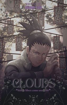 CLOUDS; Nara Shikamaru. ✓