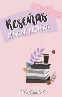 club de lectura: RESEÑAS