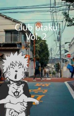 Club Otaku ☾ Vol. 2