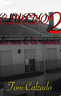 Cluedo 2: La casa de los misterios