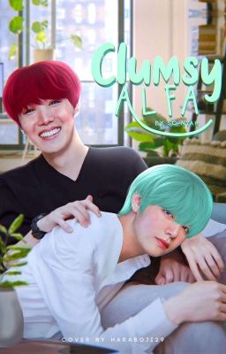 Clumsy Alfa🧁》hope,v《omegaverse》