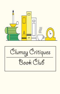 Clumsy Critiques Book Club