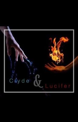 Clyde and Lucifer