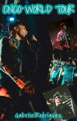 CNCO WORLD TOUR || Gaerick || OS