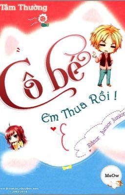 Cô bé em thua rồi