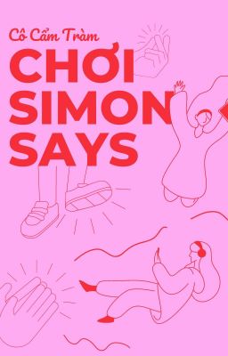 Cô Cẩm Tràm chơi Simon Says