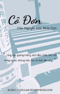 CÔ ĐƠN