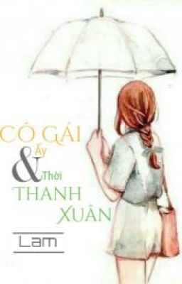 Cô gái ấy và thời thanh xuân