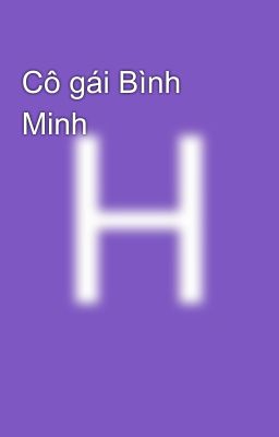 Cô gái Bình Minh