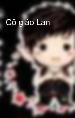 Cô giáo Lan