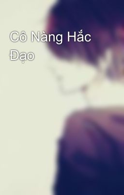 Cô Nàng Hắc Đạo