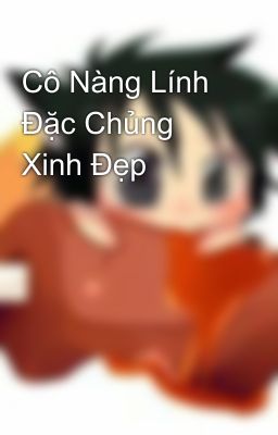 Cô Nàng Lính Đặc Chủng Xinh Đẹp