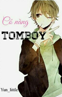 Cô Nàng Tomboy