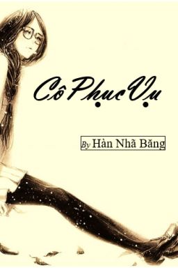 Cô Phục Vụ