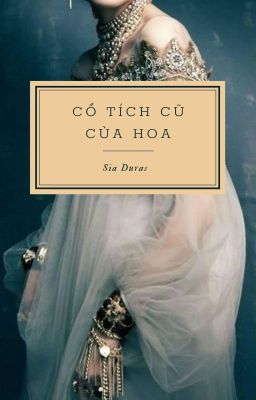 cổ tích cũ của hoa