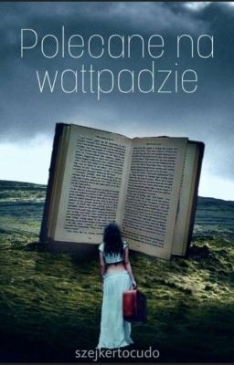 Co warto przecztać na Wattpadzie? 