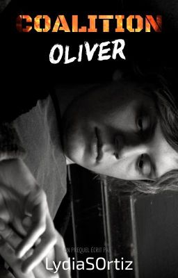 COALITION: Oliver (PREQUEL)