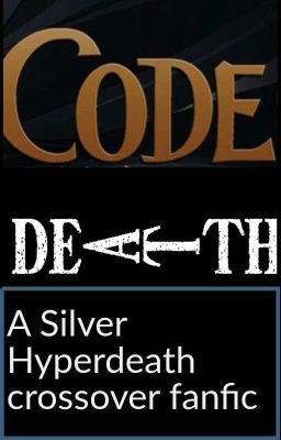 CODE DEATH A Deathnote code geass cross over ((male reader story))