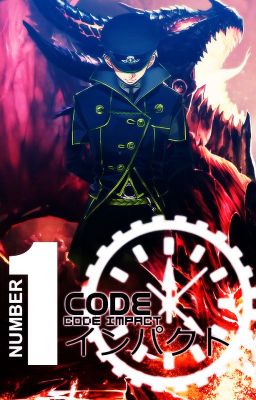 「CODE IMPACT」- Chap 0