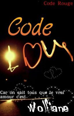 Code Love #teamWolfiane #Code Rouge