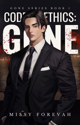 Code of Ethics: Gone