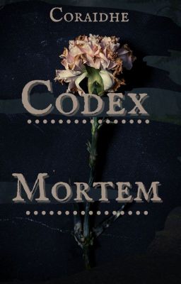 Codex Mortem