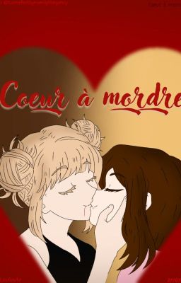 Coeur à mordre