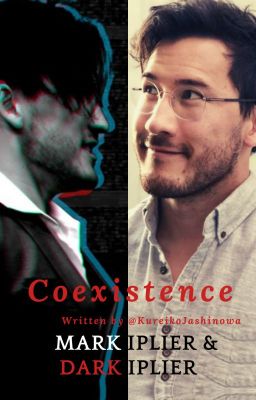 Coexistence | Markiplier and Darkiplier